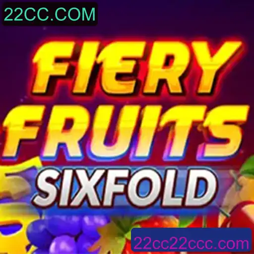 Descubra o Mundo Empolgante de FieryFruitsSixFold